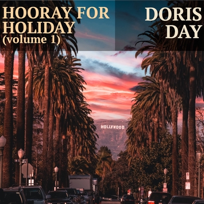 Hooray for Hollywood” by Doris Day - トラック・歌詞情報 | AWA