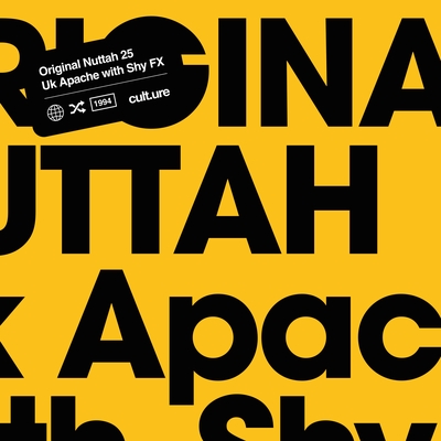 Original Nuttah 25 Feat Irah Chase Status Remix By Uk Apache Shy Fx トラック 歌詞情報 Awa