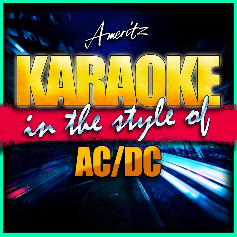 ”Moneytalks (In the Style of AC/DC) [Karaoke Version]” by Ameritz ...