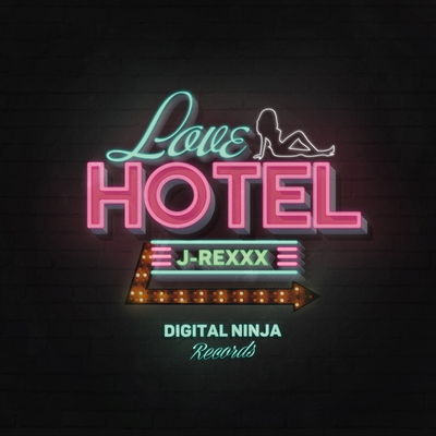 Love Hotel By J Rexxx トラック 歌詞情報 Awa