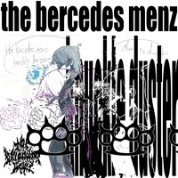 the bercedes menz - アルバム・トラック情報 | AWA