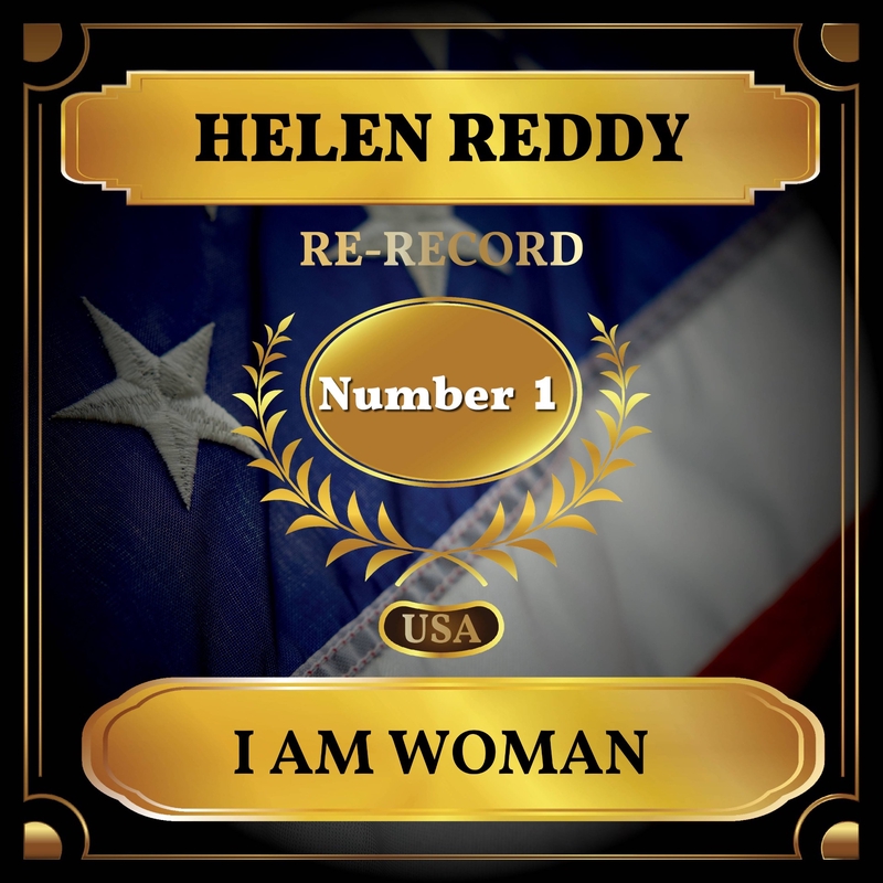 I Am Woman By Helen Reddy トラック 歌詞情報 Awa
