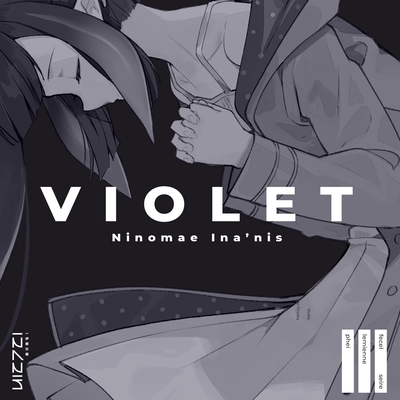 VIOLET” by Ninomae Ina'nis - トラック・歌詞情報 | AWA