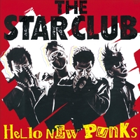 NOW AGAIN (TO THE BROKEN PUNKS)” by THE STAR CLUB - トラック