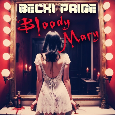 Bloody Mary (Reknbawl Radio Edit) (Sped Up)” by Becki Paige