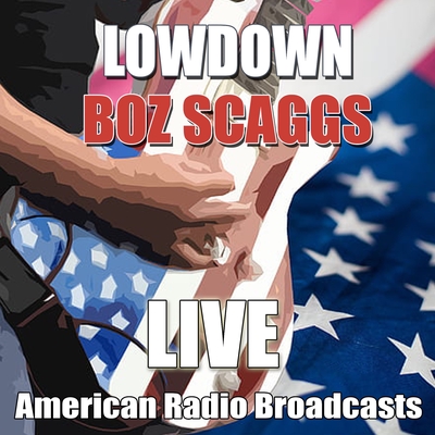 サムバディ・ローン・ミー・ア・ダイム Loan Me A Dime (Live)” by Boz Scaggs - トラック・歌詞情報 | AWA