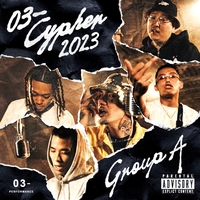 03- Cypher 2023 (feat. Watson, 炒炒, Lunv Loyal, Bene Baby, JAKEN