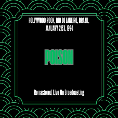 Something to Believe in (Live)” by Poison - トラック・歌詞